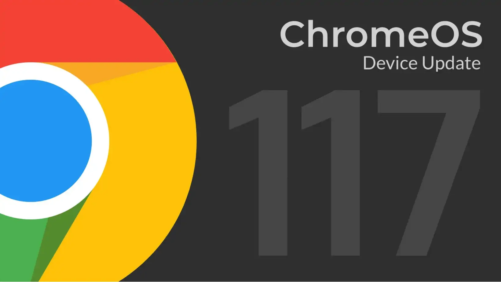 ChromeOS 117: Boosting Chromebook Brilliance